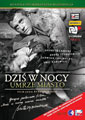 Dziś w nocy umrze miasto