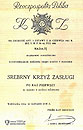 Srebryny Krzy Zasugi dla Bolesawa Jarosiskiego