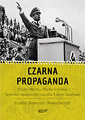 Czarna Propaganda - Stanley Newcourt-Nowodworski