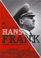 Hans Frank. Biografia generalnego gubernatora