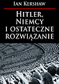 Hitler, Niemcy i ostateczne rozwiązanie
