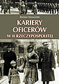 Kariery oficerów II Rzeczypospolitej