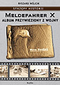 Meldefahrer X. Album przywieziony z wojny