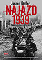 Najazd 1939. Niemcy przeciw Polsce
