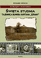Święta studnia. Tajemnica bunkra kapitana